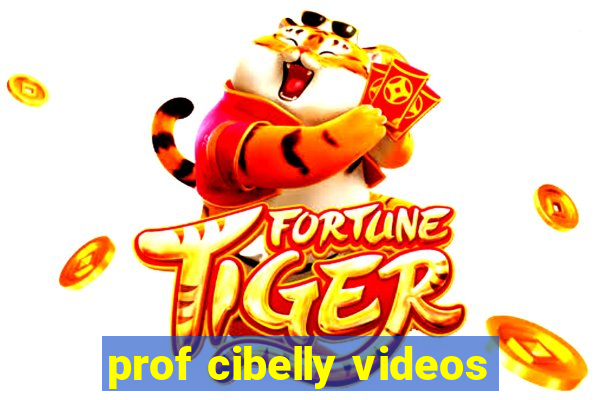prof cibelly videos